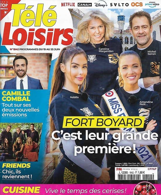 TELE LOISIRS n°1842 19/06/2021  "Fort Boyard" Candidats novices/ Camille Combal/ "Friends" le retour/ "Captain Fantastic"/ Les Cathares
