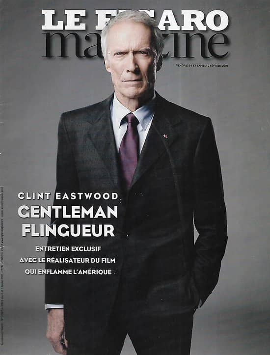 LE FIGARO MAGAZINE n°21927 06/02/2015  Clint Eastwood, gentleman flingueur/ Kobané, les larmes de la victoire/ Kaw, la Guyane côté marais