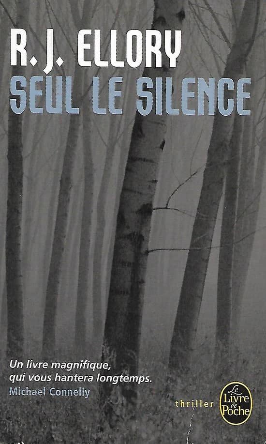 "Seul le silence" R.J.Ellory/ Bon état / 2010/ Livre poche