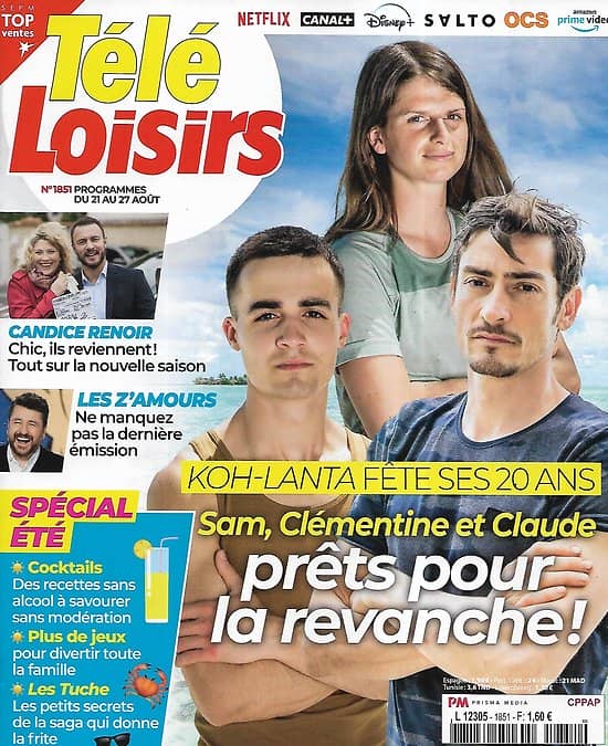 TELE LOISIRS n°1851 21/08/2021  "Koh-Lanta" fête ses 20 ans/ Claude Dartois, Sam & Clémentine/ Collector