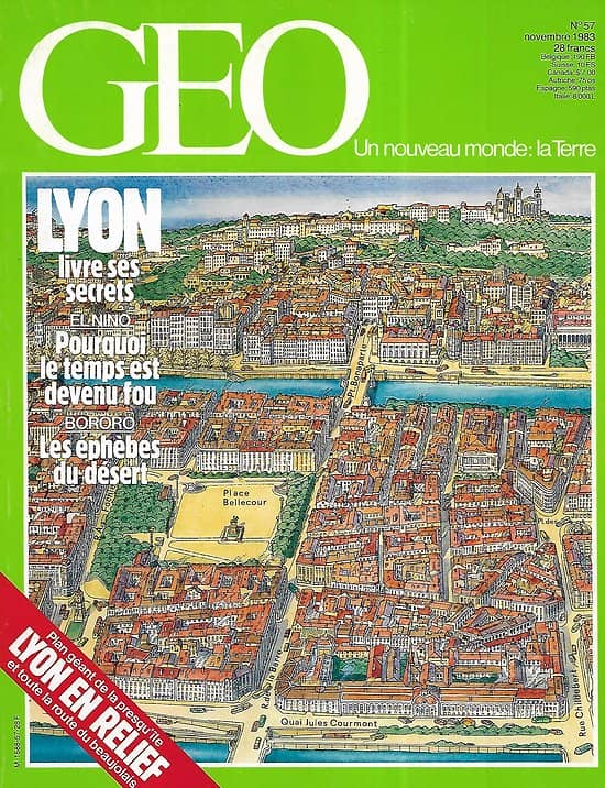 GEO n°57 novembre 1983  Lyon livre ses secrets + carte/ Climatologie: El Nino/ Le tweed écossais/ Les Bororo du Niger