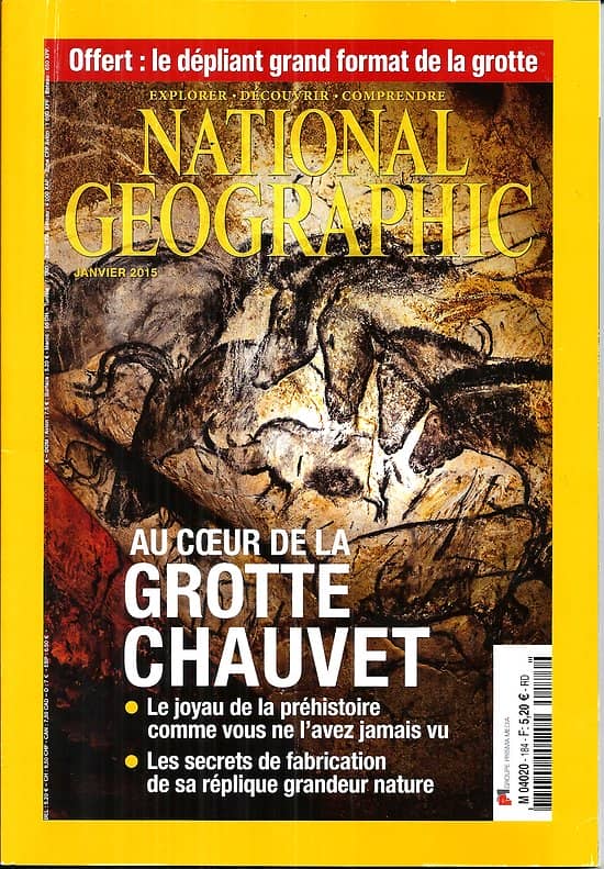 NATIONAL GEOGRAPHIC n°184 janvier 2015  Au coeur de la grotte de Chauvet/ Qui a vraiment découvert l'Amérique?/ Le pyrargue, aigle de l'Alaska