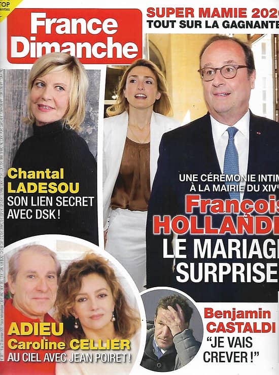 FRANCE DIMANCHE n°3877 18/12/2020  François Hollande/ Chantal Ladesou/ Caroline Cellier/ Benjamin Castaldi/ Miss France