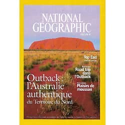 NATIONAL GEOGRAPHIC supplément de 2015   Outback: l'Australie authentique du Territoire du Nord