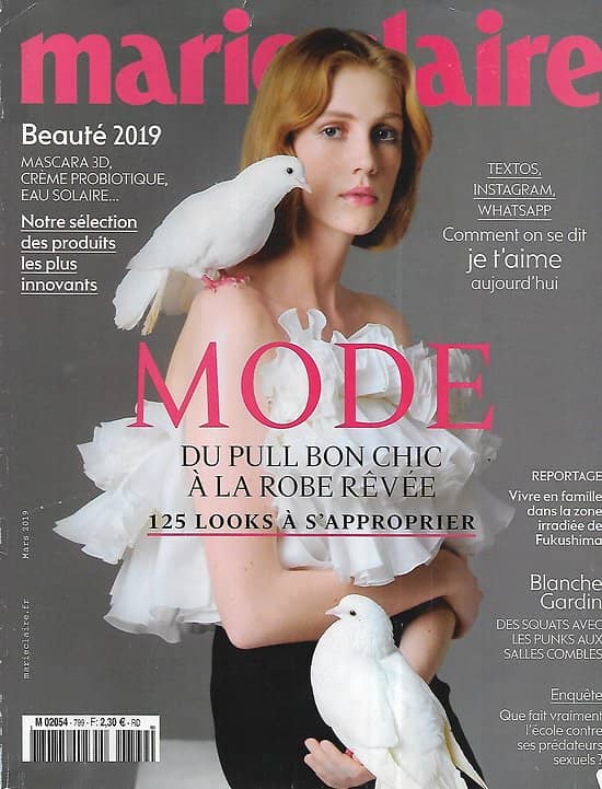 MARIE CLAIRE n°799 mars 2019  Spécial Mode/ L'amour sur les réseaux/ Camille Cottin/ Blanche Gardin/ Prix beauté