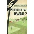 "Pourquoi pas Evans?" Agatha Christie/ Editions du Masque/ Bon état/ 1992/ Livre poche