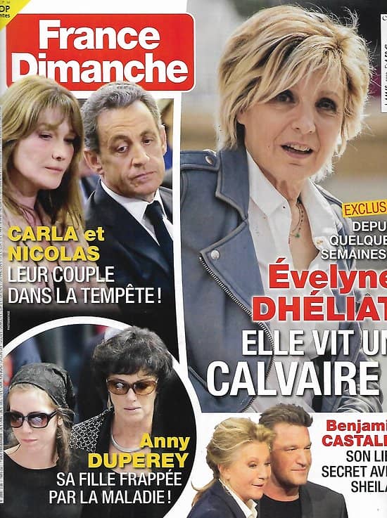 FRANCE DIMANCHE n°3888 05/03/2021  Evelyne Dhéliat/ Carla & Nicolas Sarkozy/ Anny Duperey/ Benjamin Castaldi/ Serge Gainsbourg/ Prince Charles