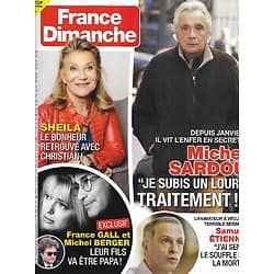 FRANCE DIMANCHE n°3891 26/03/2021  Michel Sardou/ Sheila/ France Gall & Michel Berger/ Kad Merad/ Simone Signoret