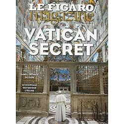 LE FIGARO MAGAZINE n°22199 23/12/2015  Vatican secret/ Pape François/ Au coeur des forces spéciales/ Un hiver au Québec