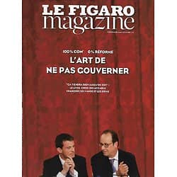 LE FIGARO MAGAZINE n°22217 15/01/2016  L'art de ne pas gouverner/ Hommage à David Bowie/ Voyage: Haïti/ Spécial Thalasso