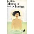 "Mondo et autres histoires" J.M.G. Le Clézio/ Folio/ 1987/ Bon état/ Livre poche