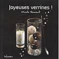 "Joyeuses Verrines" de Nicole Renaud/ Toquades/ Excellent état/ Livre relié