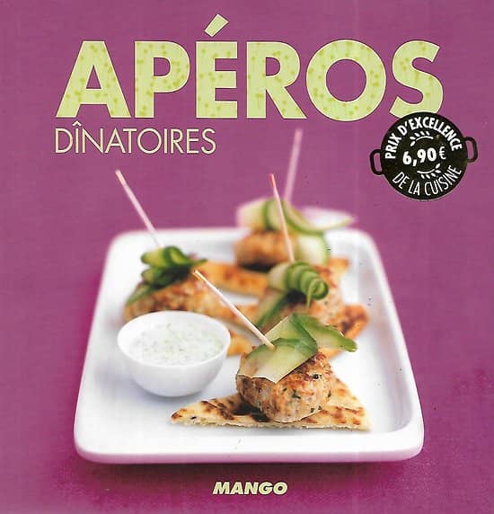 "Apéros dînatoires" Marie-Laure Tombini/ Mango/ Excellent état/ Livre broché
