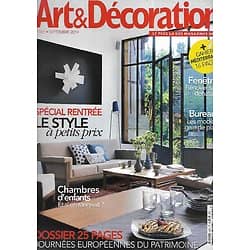 ART&DECORATION n°499 septembre 2014  Spécial Rentrée: Le style à petits prix/ Dossier Journées du Patrimoine/ Chambres d'enfants/ Bureaux/ Fenêtres