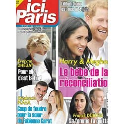 ICI PARIS n°3962 09/06/2021  Harry & Meghan/ Evelyne Dhéliat/ Stéphane Plaza/ Franck Dubosc/ Les Belmondo/ Stars 80's