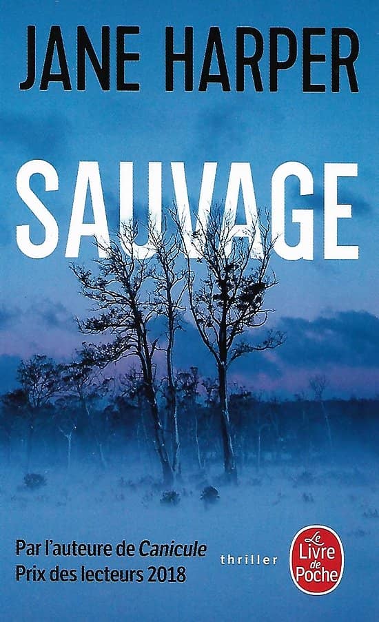 "Sauvage" Jane Harper/ Comme neuf/ 2019/ Livre poche