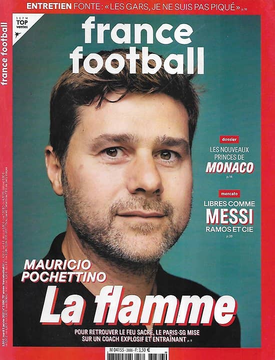 FRANCE FOOTBALL n°3886 05/01/2021  Mauricio Pochettino, la flamme/ Mercato, le prix de la liberté/ Les nouveaux princes de Monaco/ FC Barcelone, l'impatience