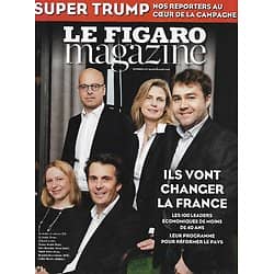 LE FIGARO MAGAZINE n°22259 04/03/2016  Ils vont changer la France/ La campagne de Trump/ Shakespeare forever/ L'éveil de Perth