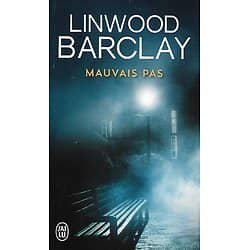 "Mauvais pas" Linwood Barclay/ Bon état/ 2016/ Livre poche