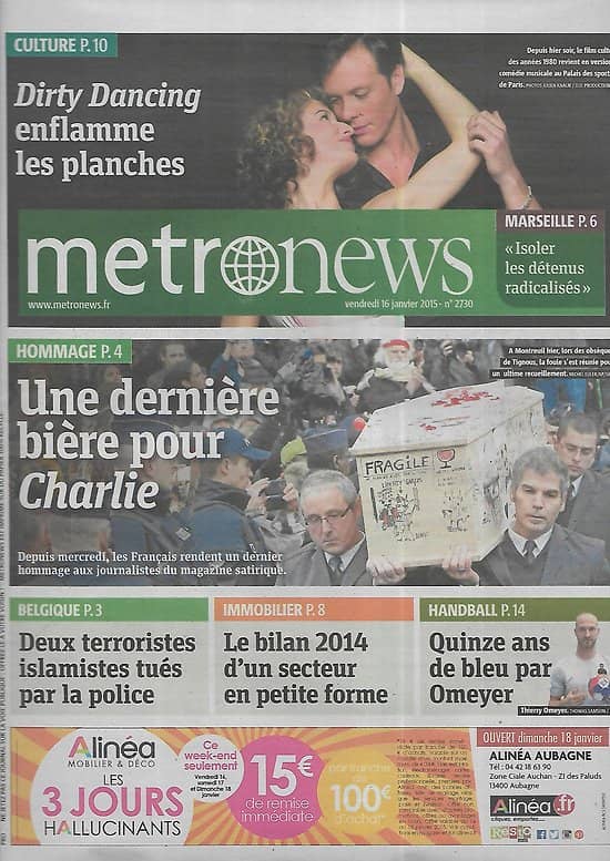 METRO NEWS n°2730 16/01/2015  Une dernière bière pour Charlie/ Sectes et djihadisme/ "Dirty Dancing"// Omeyer