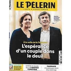 LE PELERIN n°7248 28/10/2021  L'espérance d'un couple dans le deuil/ COP26: l'urgence climatique/ Notre-Dame de Nice/ Pharmacie rurale