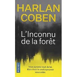 "L'inconnu de la forêt" Harlan Coben/ Comme neuf/ 2021/ Livre poche