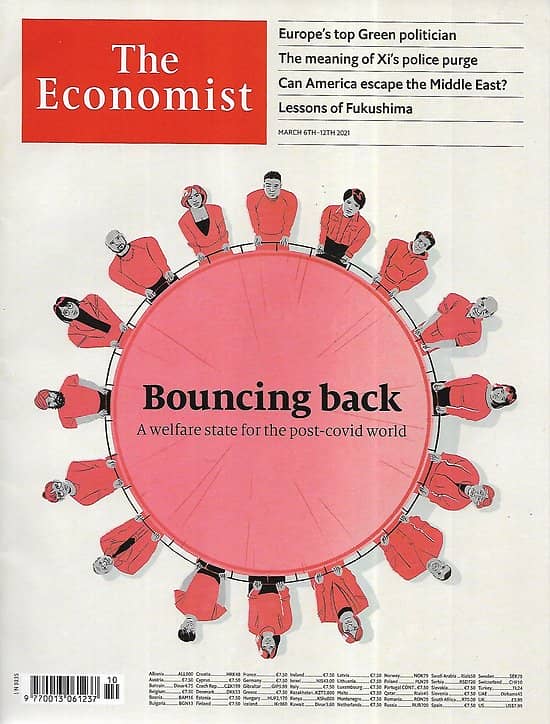 THE ECONOMIST Vol.438 n°9235 06/03/2021  Bouncing back: A wellfare state for the post-covid world/ Lessons of Fukushima/ Can America escape the Midle East?