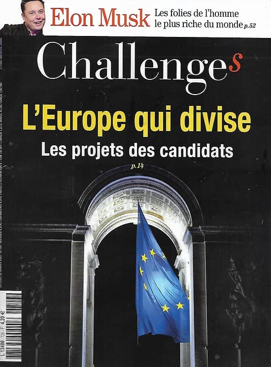 CHALLENGES n°726 26/01/2022  L'Europe qui divise: les projets des candidats/ Les folies d'Elon Musk/ Dossier: Business Angels