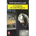 "Le fantôme de Lady Margaret" Mary Higgins Clark/ Bon état d'usage/ 1996/ Livre poche