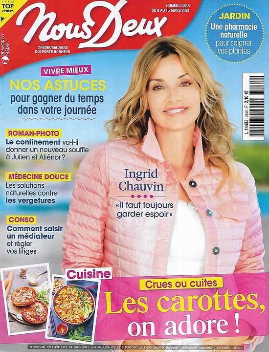 NOUS DEUX n°3845 09/03/2021  Ingrid Chauvin/ Les carottes, on adore/ Comment gagner du temps/ Micheline Dax