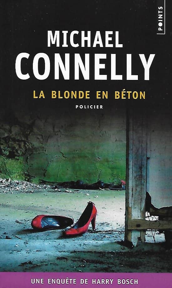 "La Blonde en béton" Michael Connelly/ Très bon état/ 2012/ Livre poche