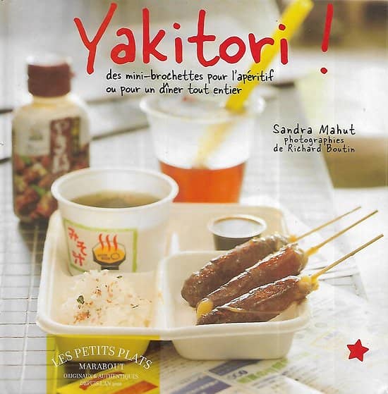 "Yakitori" Sandra Mahut/ Marabout/ Très bon état/ Livre relié