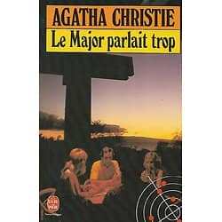 "Le Major parlait trop" Agatha Christie/ 1986/ Bon état/ Livre poche