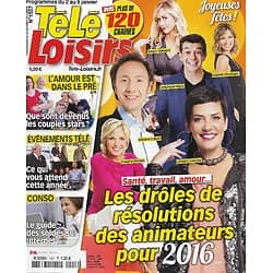 TELE LOISIRS n°1557 02/01/2016  Les drôles de résolutions des animateurs tv/ "L'amour est dans le pré"/ Evénements télé 2016/ / Miss France-Iris Mittenaere