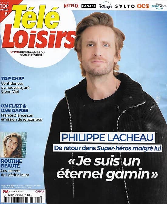 TELE LOISIRS n°1876 12/02/2021  Philippe Lacheau/ Laëtitia Milot/ Glenn Viel "Top Chef"/ "L'amour est dans le pré"/ Victor Hugo en exil