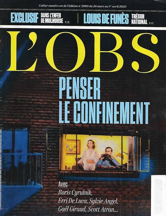 L'OBS n°2890 26/03/2020  Penser le confinement/ Boris Cyrulnik/ Erri De Luca/ Mulhouse & l'épidémie/ Louis de Funès