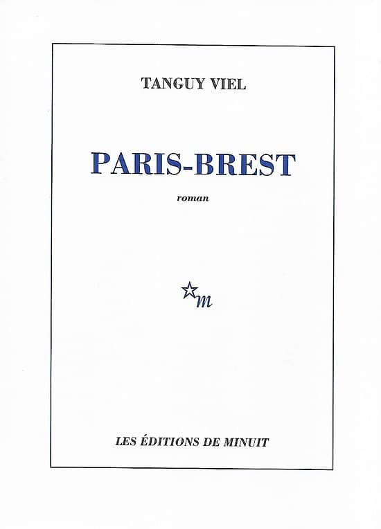 "Paris-Brest" Tanguy Viel/ Très bon état/ 2009/ Livre broché