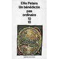 "Un bénédictin pas ordinaire" Ellis Peters/ Bon état/ 1997/ Livre poche