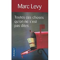 "Toutes les choses qu'on ne s'est pas dites" Marc Levy/ Très bon état/ Livre poche