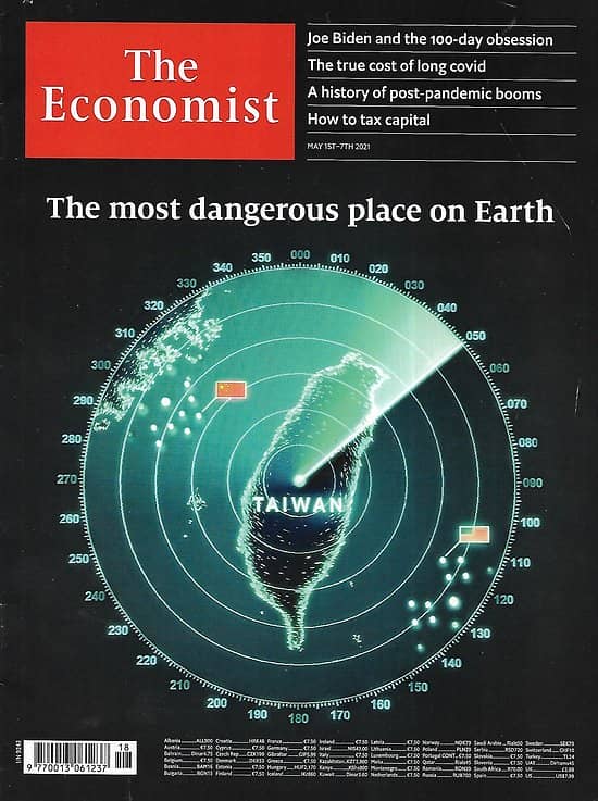 THE ECONOMIST Vol.439 n°9243 01/05/2021 Taiwan, the most dangerous place on Earth/ 100-day Biden/ Long covid/ Post-pandemic boom