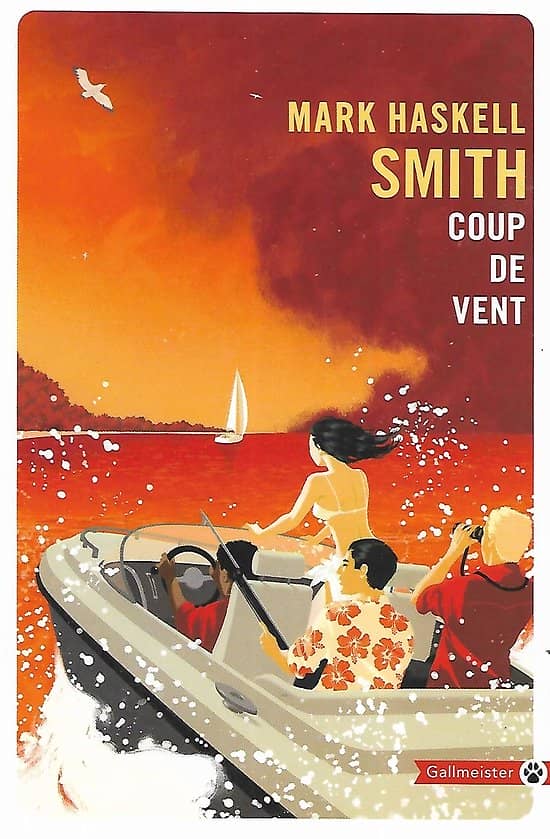 "Coup de vent" Mark Haskell Smith/ TotemGallmeister/ Très bon état/ 2021/ Livre poche (copy)