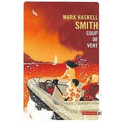 "Coup de vent" Mark Haskell Smith/ TotemGallmeister/ Très bon état/ 2021/ Livre poche (copy)