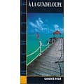 "Guides Visa: à la Guadeloupe" Scali & Morhain/ Hachette/ Très bon état/ Livre broché
