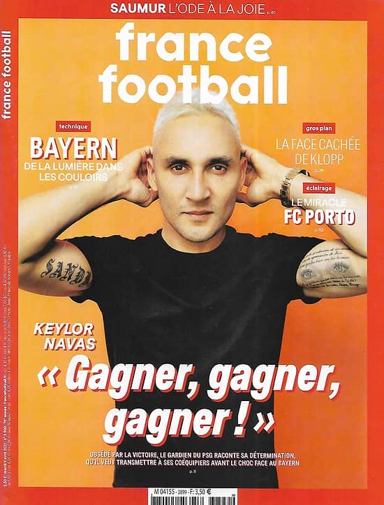 FRANCE FOOTBALL n°3899 06/04/2021  Keylor Navas/ Bayern Munich/ Jürgen Klopp/ Chelsea/ Saumur/ Luka Modric