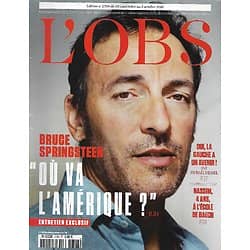 L'OBS n°2708 29/09/2016  Bruce Springsteen: Où va l'Amérique?/ L'avenir de la gauche/ Maroc & islamistes/ Tim Burton/ Spécial goût