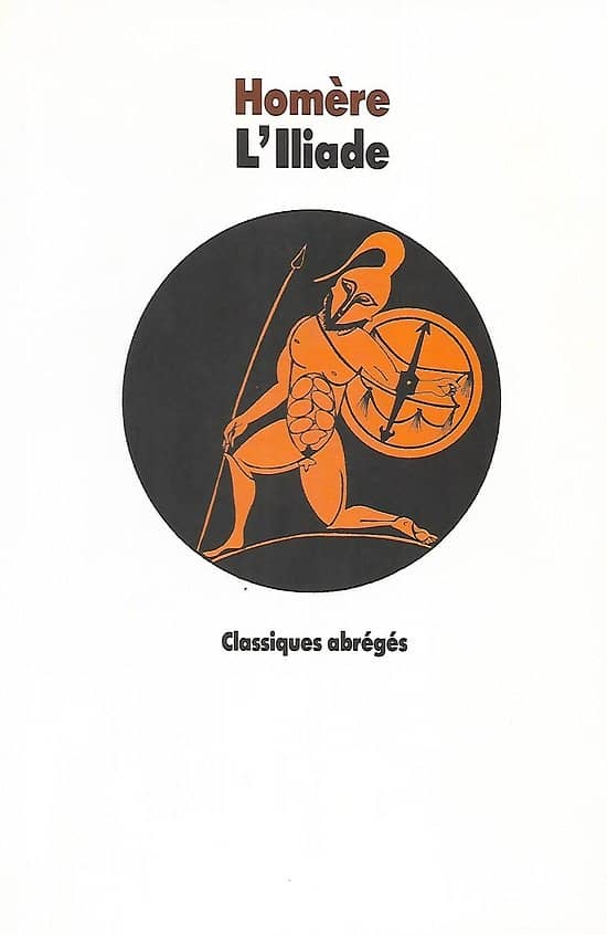 "L'Iliade" (Classiques abrégés) Homère/ Bon état/ 2003/ Livre broché