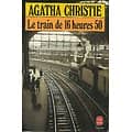 "Le train de 16 heures 50" Agatha Christie/ Bon état d'usage ou correct/ 1984/ Livre poche