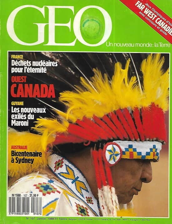 GEO n°107 janvier 1988  L'Ouest du Canada, le Far West grandiose/ Déchets nucléaires/ Guyane: les exilés/ Bicentenaire à Sydney