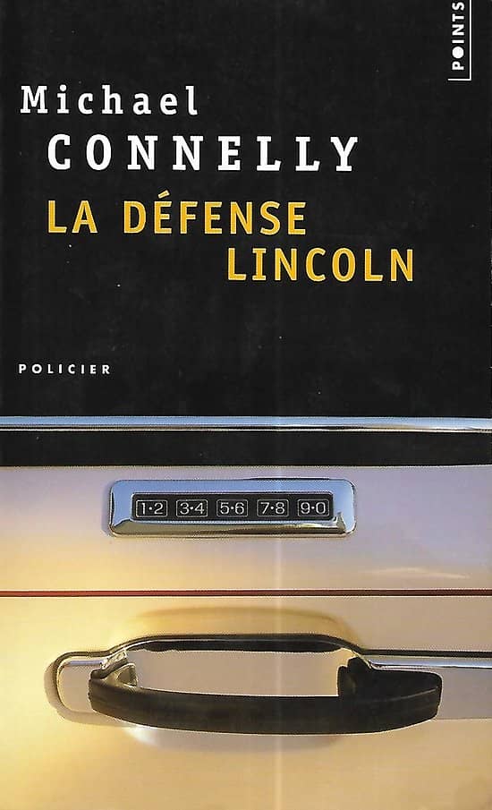"La défense Lincoln" Michael Connelly/ Très bon état/ 2007/ Livre poche