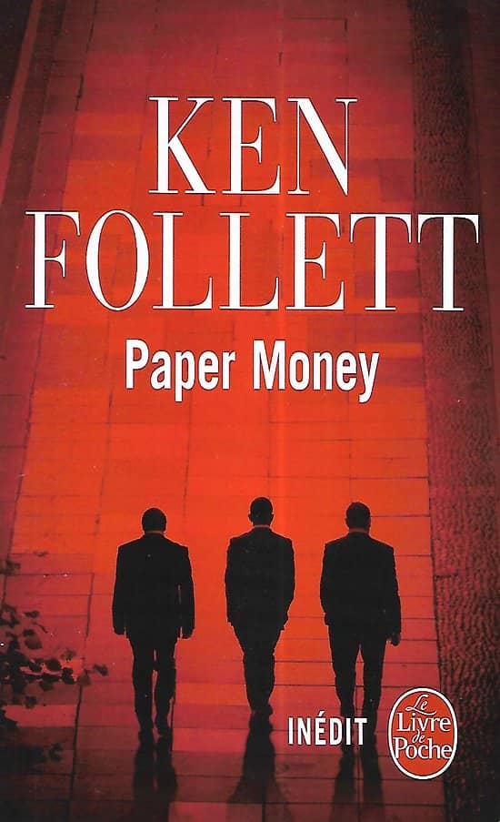 "Paper Money" Ken Follett/ Très bon état/ 2013/ Livre poche